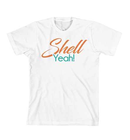 T- Shirt Shell Yeah!